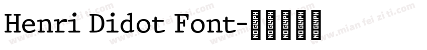 Henri Didot Font字体转换